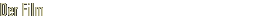 Der Film zeichnet
